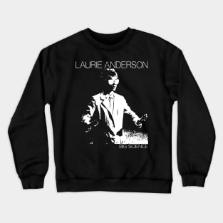 Laurie Anderson – Big Science Crewneck Sweatshirt